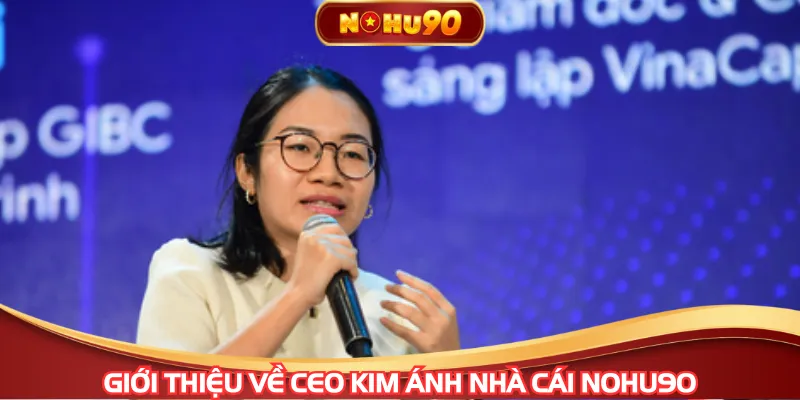 CEO Kim Ánh giúp thương hiệu phát triển mạnh hiện nay